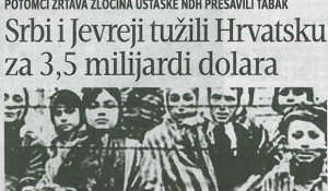 Srbi i Jevreji tužili Hrvatsku za 3,5 milijardi dolara Blic, 14.03.2017.