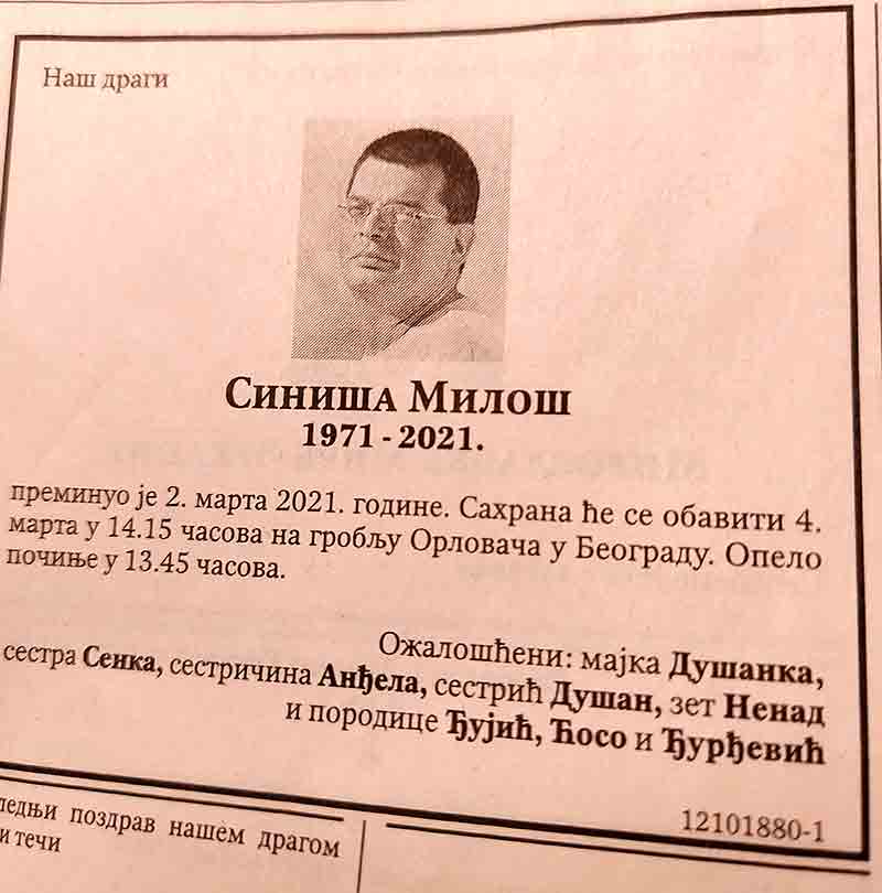 In memoriam: Siniša Miloš, 3.3.2021. In memoriam: Siniša Miloš, 3.3.2021.